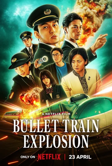مشاهدة فيلم Bullet Train Explosion 2025 مترجم ايجي بست