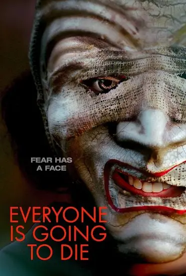 مشاهدة فيلم Everyone Is Going to Die 2024 مترجم ايجي بست