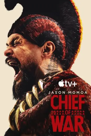 مشاهدة مسلسل Chief of War الموسم الاول الحلقة 4 مترجمة ايجي بست