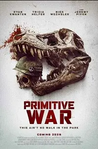 مشاهدة فيلم Primitive War 2025 مدبلج ماي سيما ايجي بست