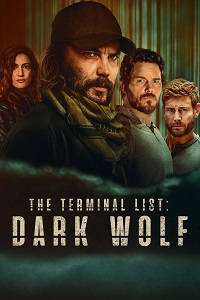 مشاهدة مسلسل The Terminal List: Dark Wolf الحلقة 3 الثالثة مترجم ماي سيما ايجي بست