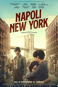 مشاهدة فيلم Napoli New York مترجم ماي سيما ايجي بست