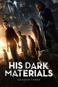 مشاهدة مسلسل His Dark Materials الموسم الثالث الحلقة 8 الثامنة والاخيرة مترجم ماي سيما ايجي بست