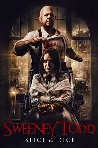 مشاهدة فيلم Sweeney Todd Slice And Dice مترجم ايجي بست