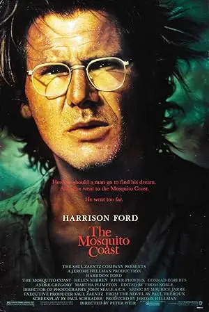 مشاهدة فيلم The Mosquito Coast 1986 مترجم ايجي بست