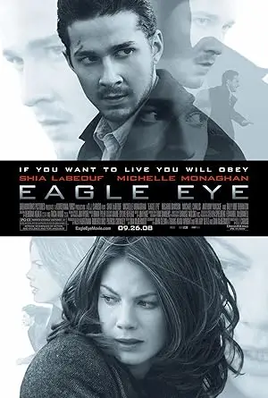 مشاهدة فيلم Eagle Eye 2008 مترجم ايجي بست