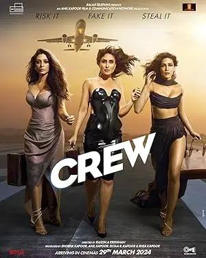 مشاهدة فيلم Crew 2024 مترجم ايجي بست