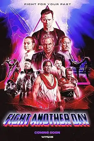 مشاهدة فيلم Fight Another Day 2024 مترجم اون لاين ايجي بست