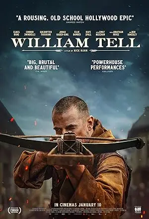 مشاهدة فيلم William Tell 2024 مترجم اون لاين ايجي بست