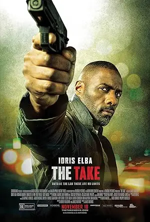 مشاهدة فيلم The Take 2016 مترجم اون لاين ايجي بست