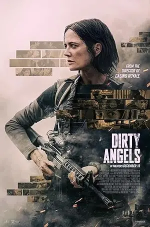 مشاهدة فيلم Dirty Angels مترجم ايجي بست