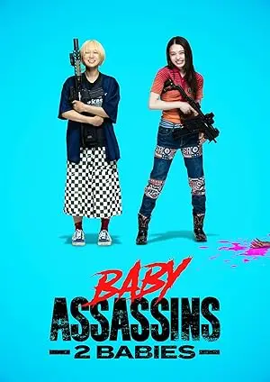 مشاهدة فيلم Baby Assassins: 2 Babies 2024 مترجم ايجي بست
