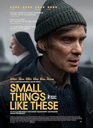 مشاهدة فيلم Small Things Like These 2024 مترجم اون لاين ايجي بست