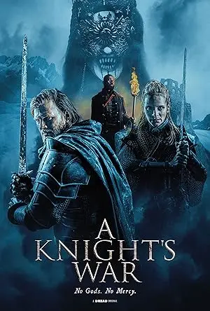 مشاهدة فيلم A Knights War 2024 مترجم اون لاين ايجي بست