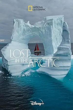 مشاهدة فيلم Lost in the Arctic 2023 مترجم ايجي بست