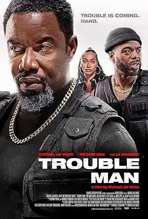 مشاهدة فيلم Trouble Man مترجم ايجي بست