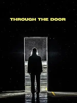 مشاهدة فيلم Through the Door 2024 مترجم ايجي بست