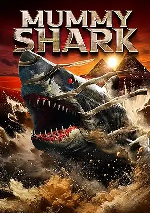 مشاهدة فيلم Mummy Shark مترجم ايجي بست