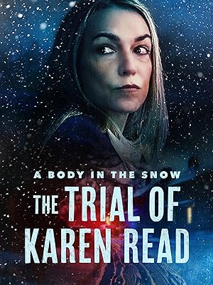مشاهدة مسلسل A Body in the Snow The Trial of Karen Read الموسم الاول الحلقة 1 مترجمة ايجي بست