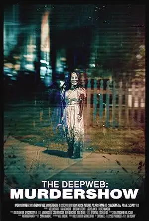 مشاهدة فيلم The Deep Web Murdershow 2023 مترجم ايجي بست