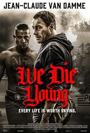 مشاهدة فيلم We Die Young مترجم ايجي بست