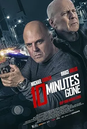 مشاهدة فيلم 10 Minutes Gone 2019 مترجم ايجي بست