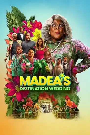 مشاهدة فيلم Madeas Destination Wedding 2025 مترجم ايجي بست